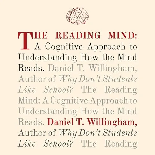 The Reading Mind By Daniel T Willingham